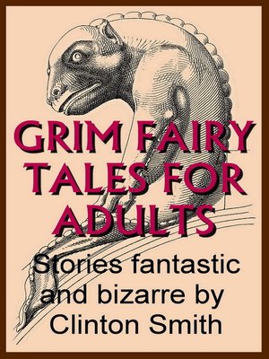 cover image of Grim Fairy Tales for Adults